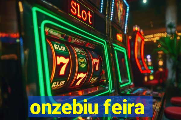 onzebiu feira